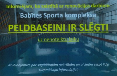 Baseins slēgts, ziņojums