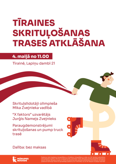 Skrituļošanas trases atklāšana Tīrainē