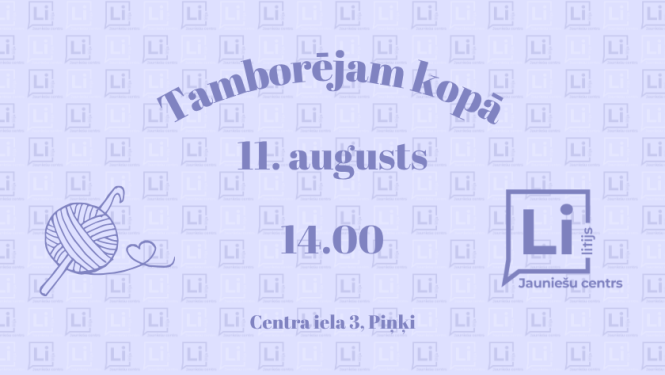 tamborējam kopā - jauniešu centrā Litijs
