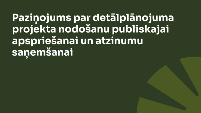 Par nekustamā īpašuma “Lauviņas” Mārupē detālplānojuma projekta nodošanu publiskajai apspriešanai un atzinumu saņemšanai