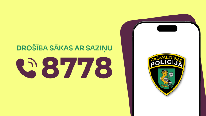 Pašvaldības policijai jauns operatīvais tālruņa numurs