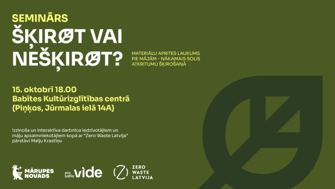 Atkritumu šķirošanas seminārs