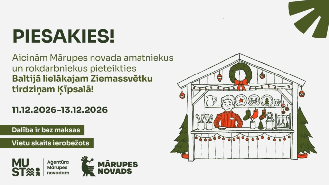Aicinām amatniekus un mājražotājus pieteikties dalībai Ziemassvētku tirdziņā Ķīpsalā
