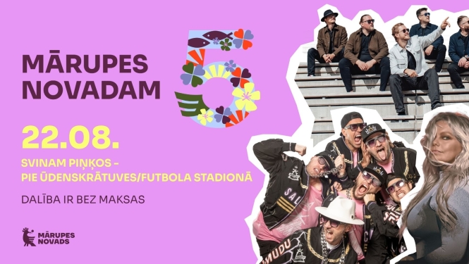 Mārupes novadam 5 - svinam Piņķos