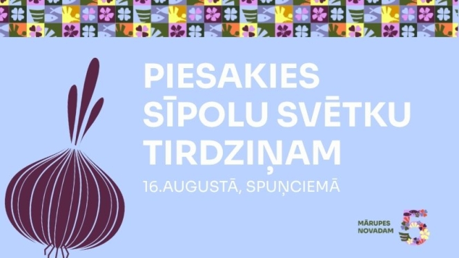 PIESAKIES SĪPOLU SVĒTKU TIRDZIŅAM