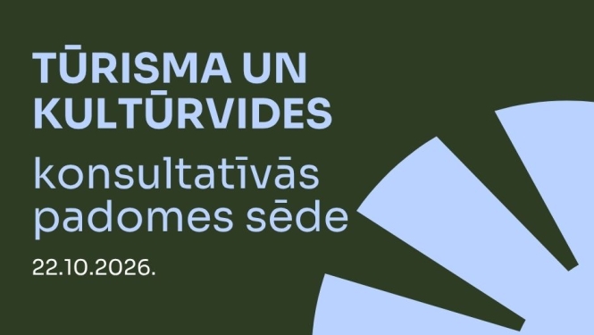 Tūrisma un kultūrvides konsultatīvās padomes sēde
