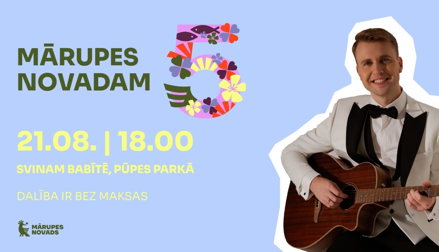Mārupes novadam 5 - svinam Babītē Pūpes parkā