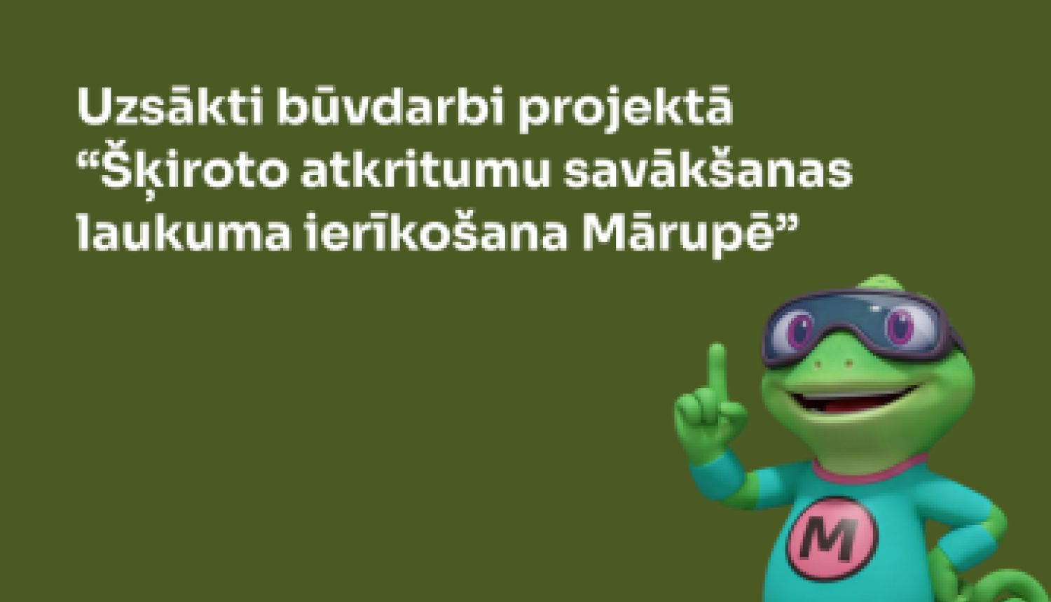 Uzsākti būvdarbi