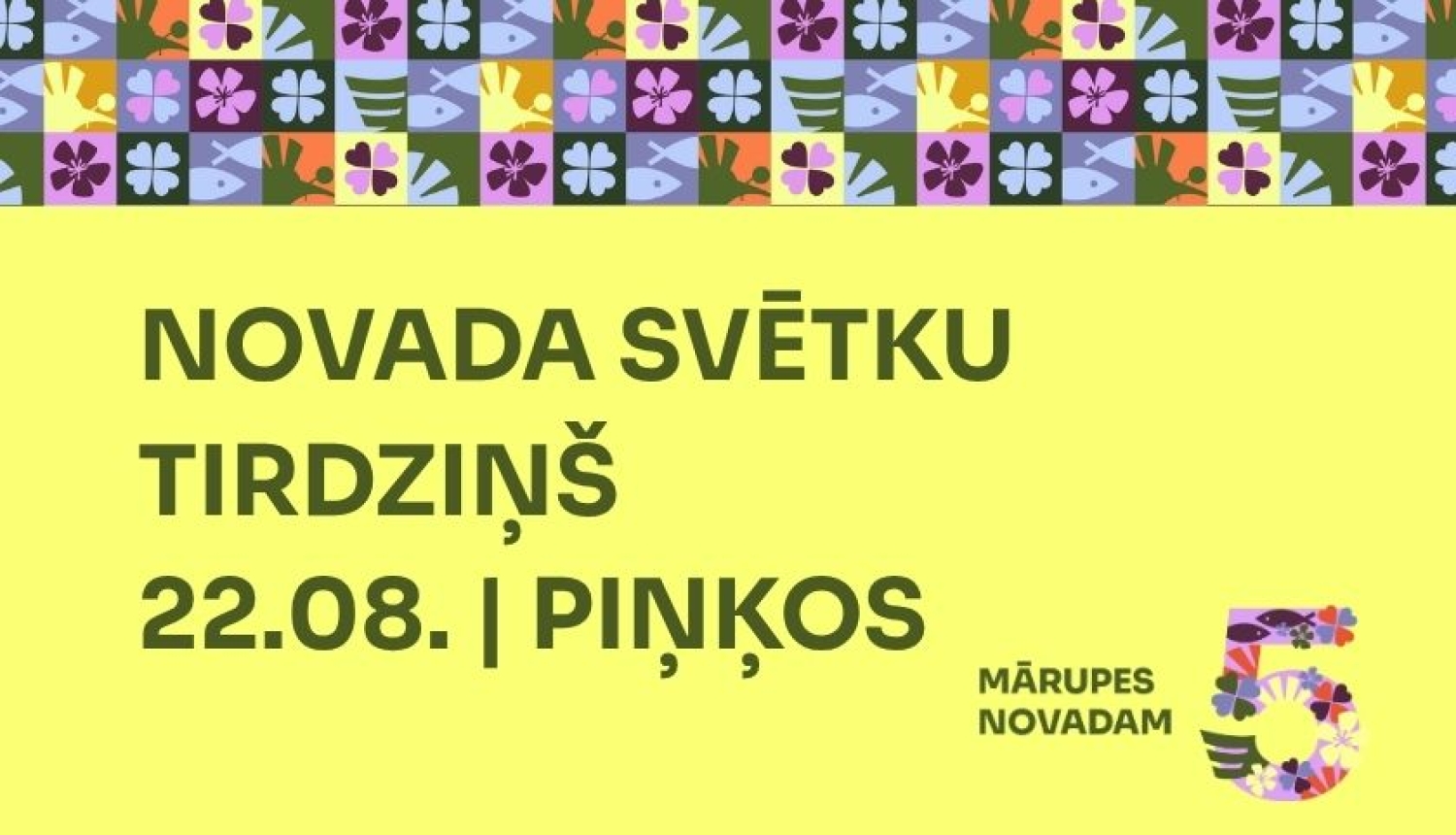 Novada svētku tirdziņš Piņķos 22. augustā