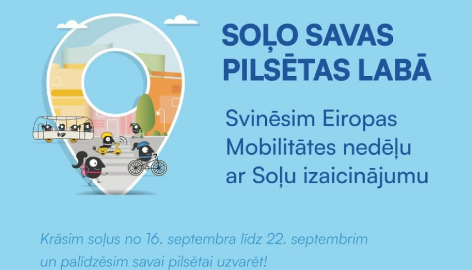 Soļo savas pilsētas labā
