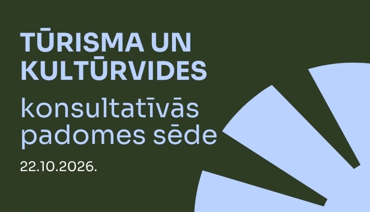 Tūrisma un kultūrvides konsultatīvās padomes sēde