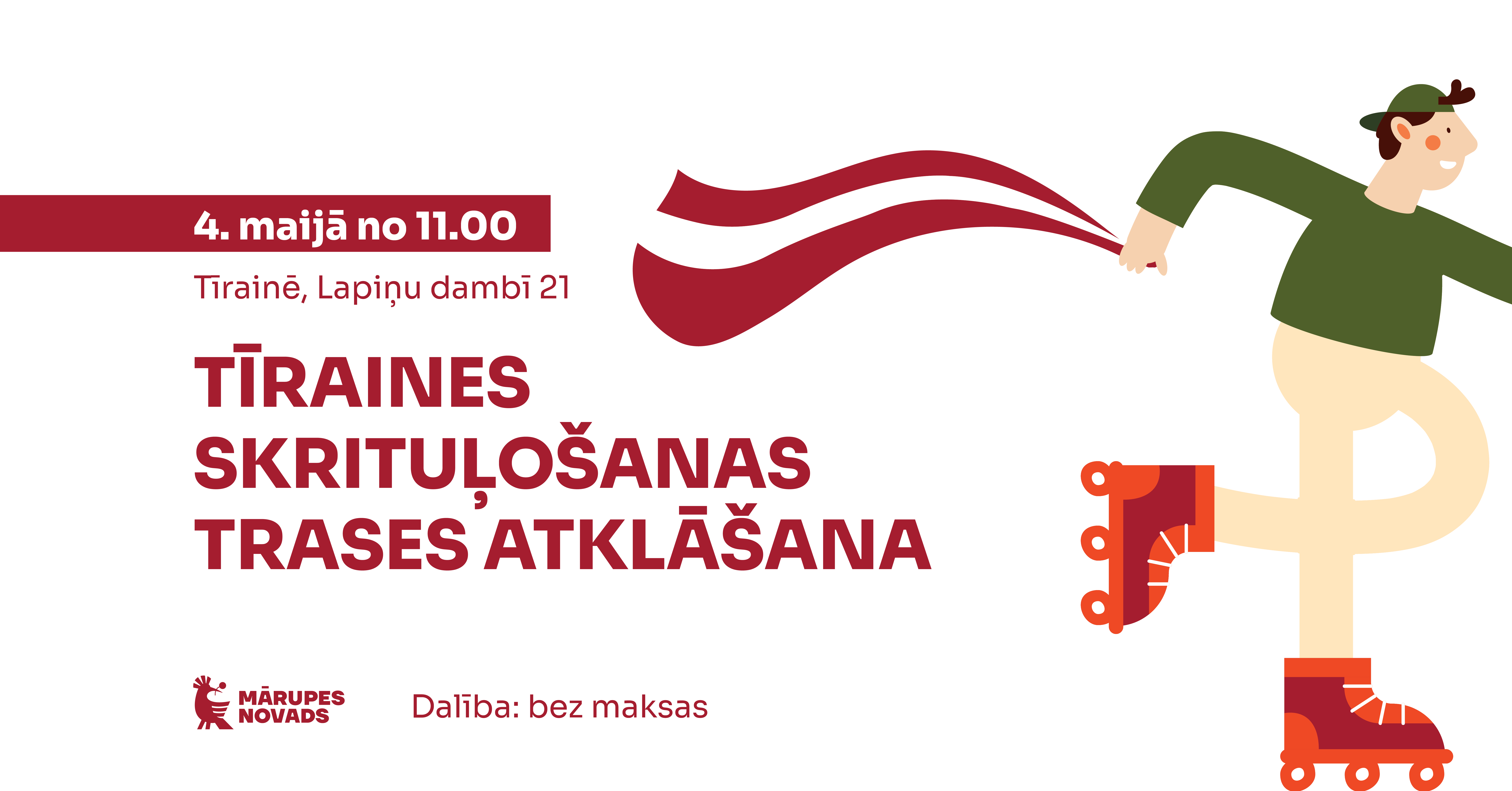 plakāts  ar info par skrituļošanas trases atklāšanu