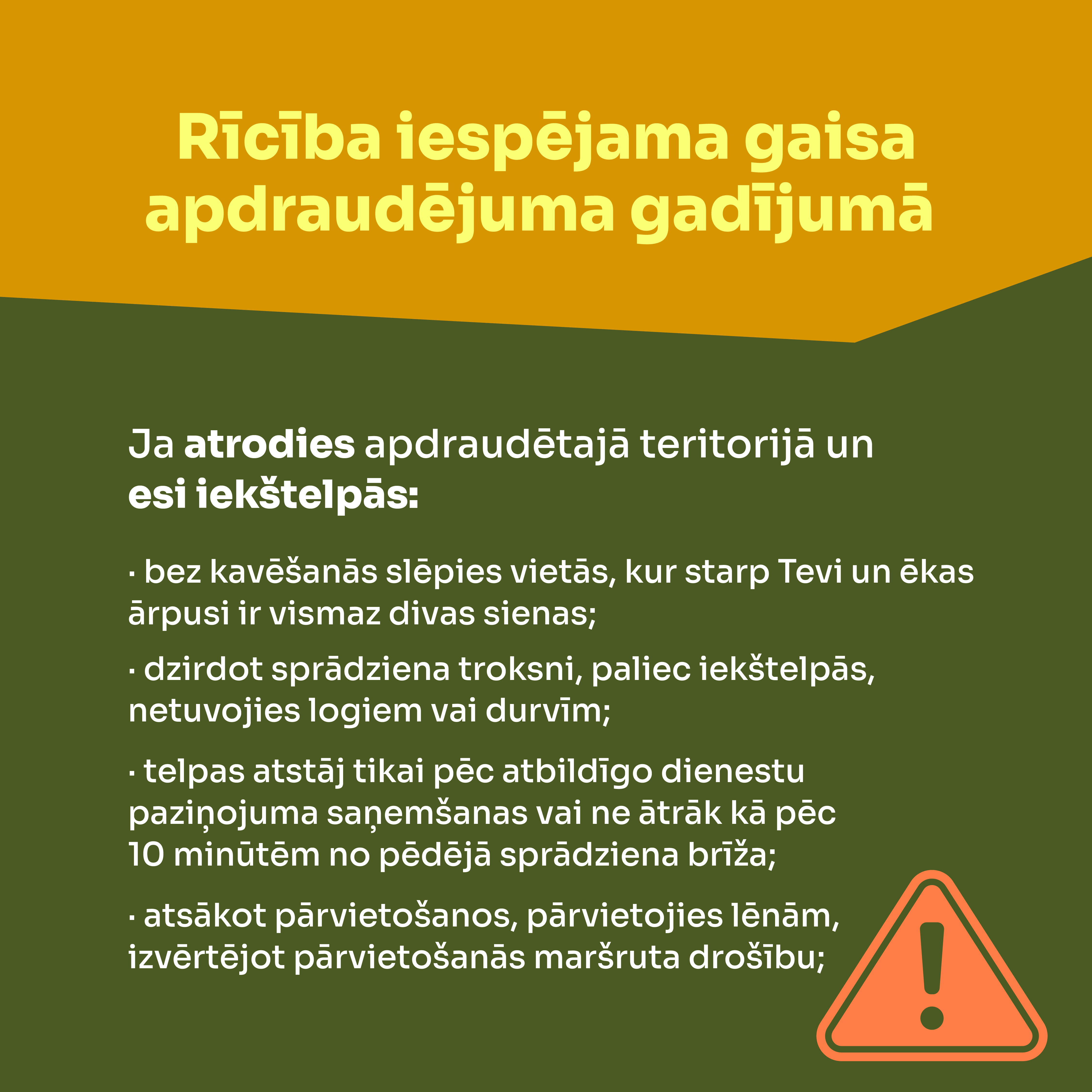 Informējam par rīcību apdraudējuma gadījumā
