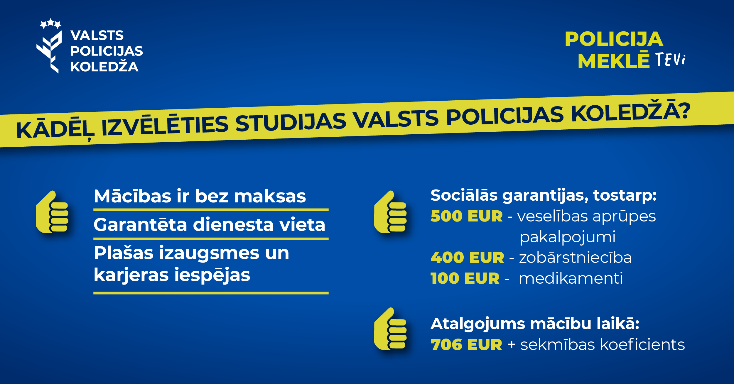 Zils fons un balti dzeltens teksts par uzņemšanu policijas koledžā