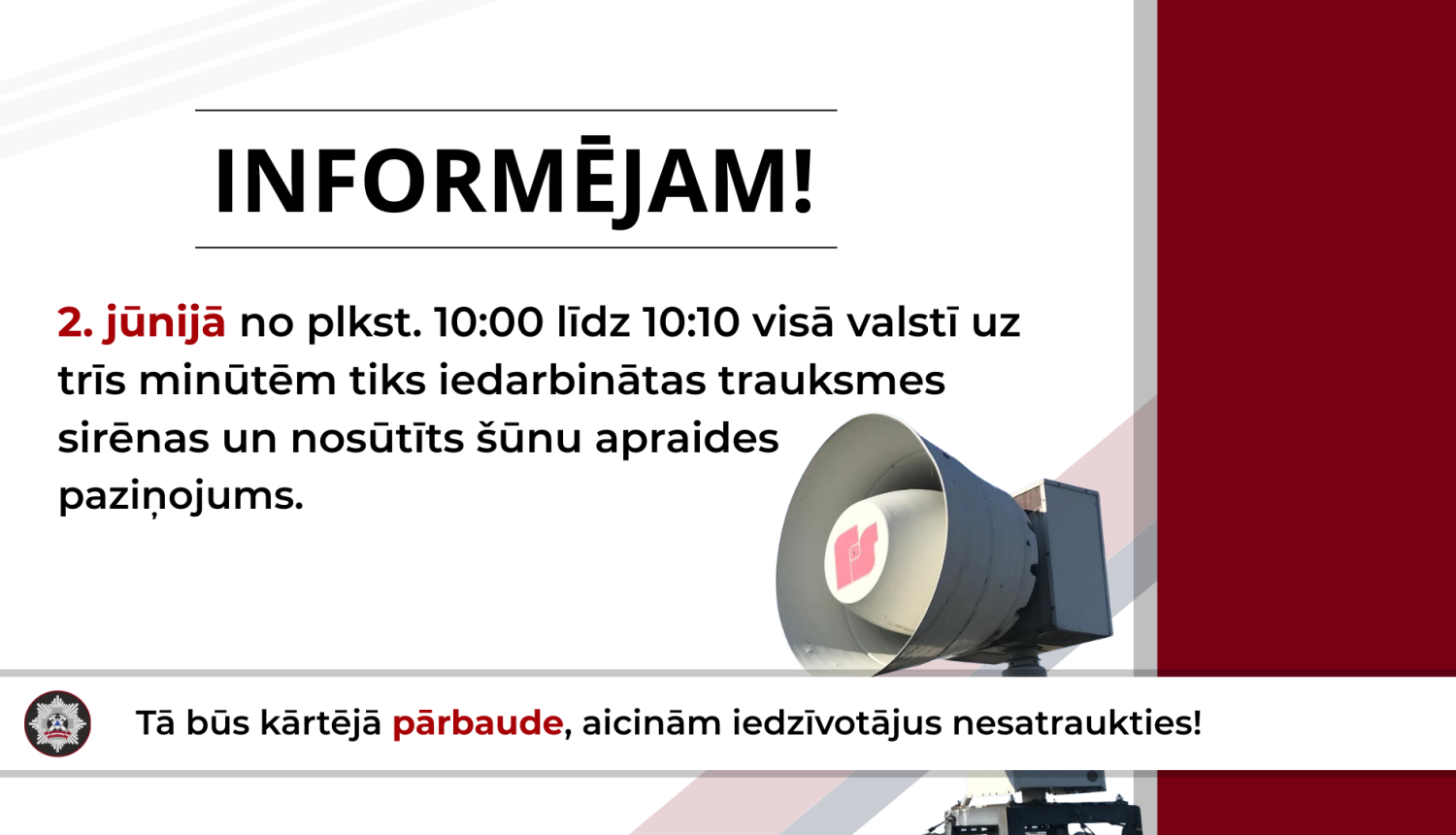 Trauksmes sirēnu pārbaude