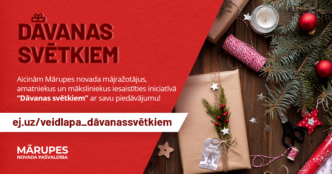 Aicinām mājražotājus, amatniekus un māksliniekus iesaistīties iniciatīvā "Dāvanas svētkiem"