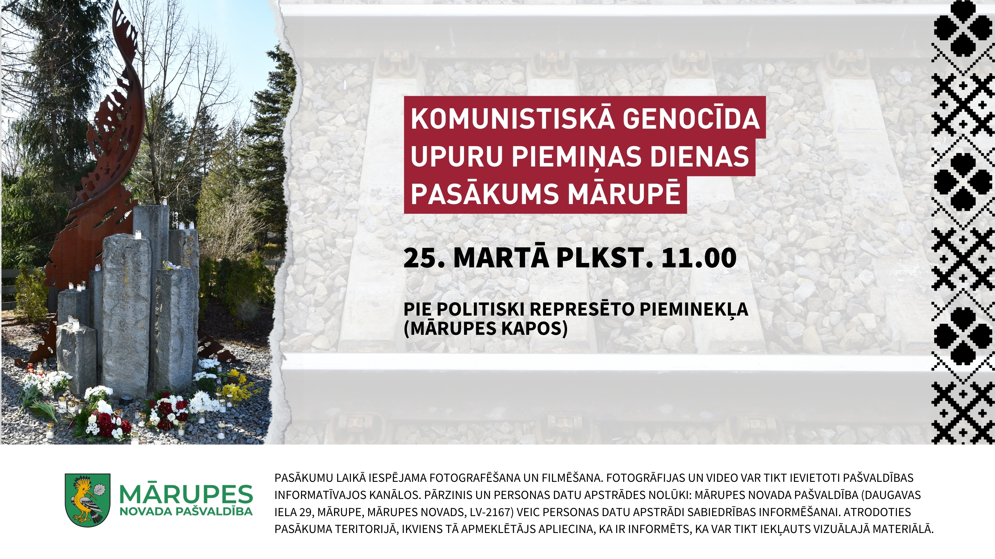 Politiski represēto piemineklis Mārupē un informatīvs plakāts par genocīda upuru piemiņas dienas atceres pasākumu
