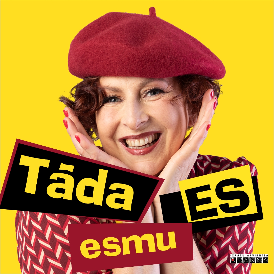 Izrāde "Tāda es esmu"