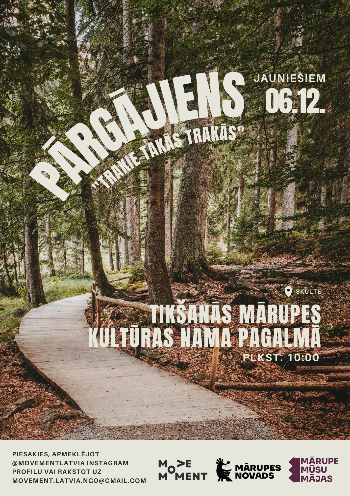 Meža foto ar teksta grafiku par pasākumu