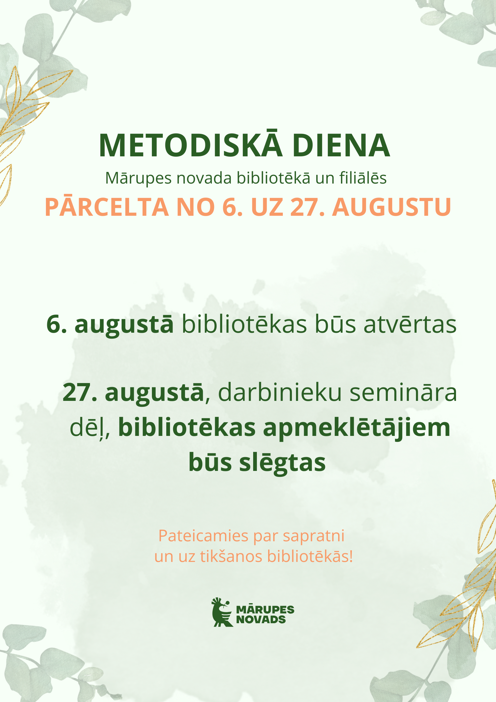 Giašs fons ar zaļiem elementiem un tekstu par iestādes darbalaiku