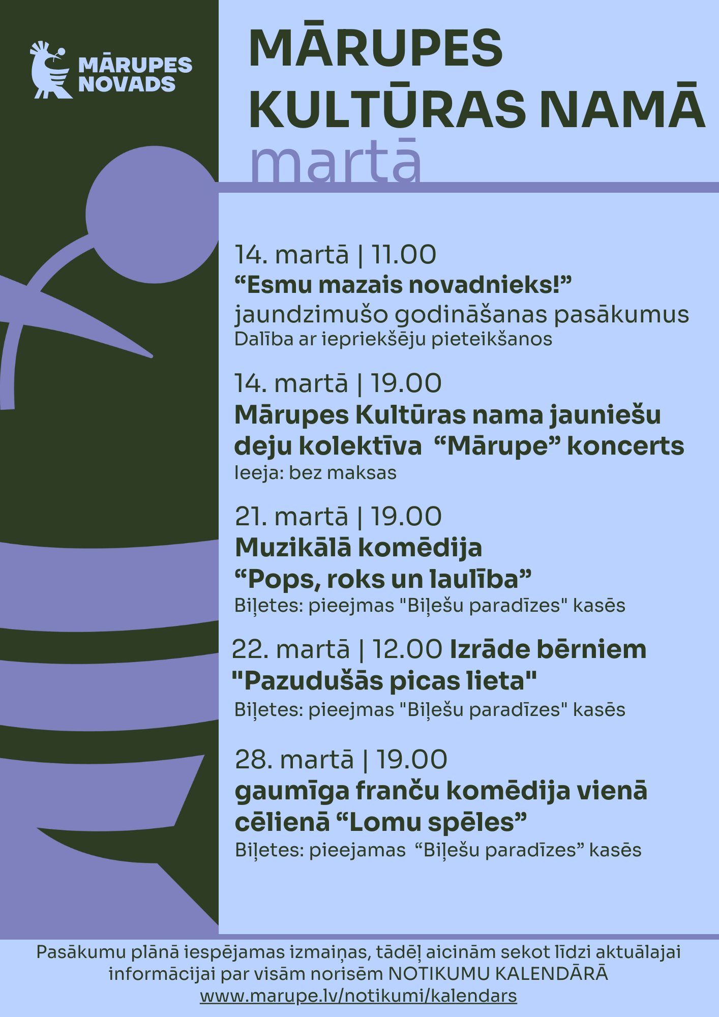 uz tumši zaļa un zila fona informatīvs teksts par gaidāmajiem pasākumiem Kultūras namā