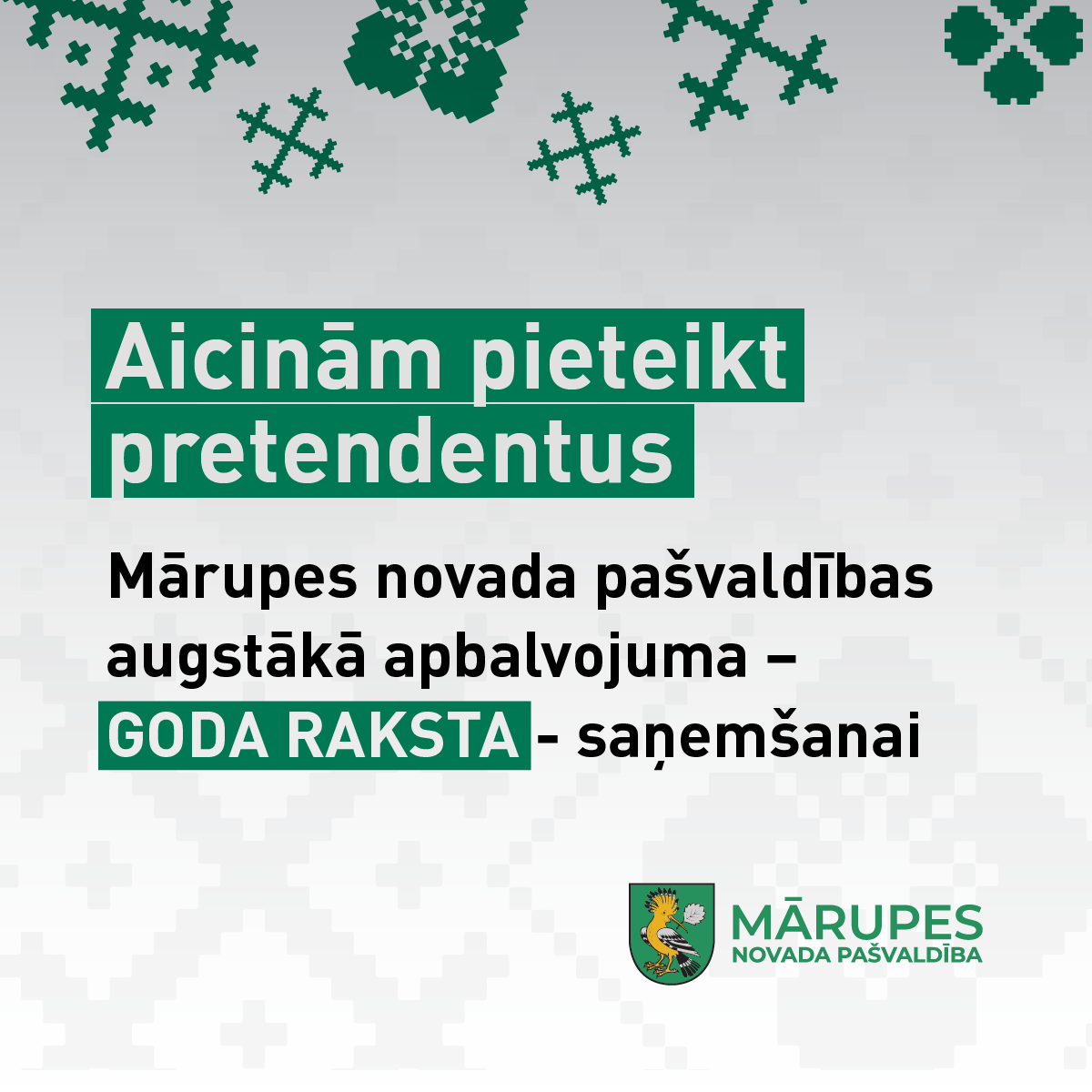Pretendentu pieteikšana pašvaldības apbalvojumam