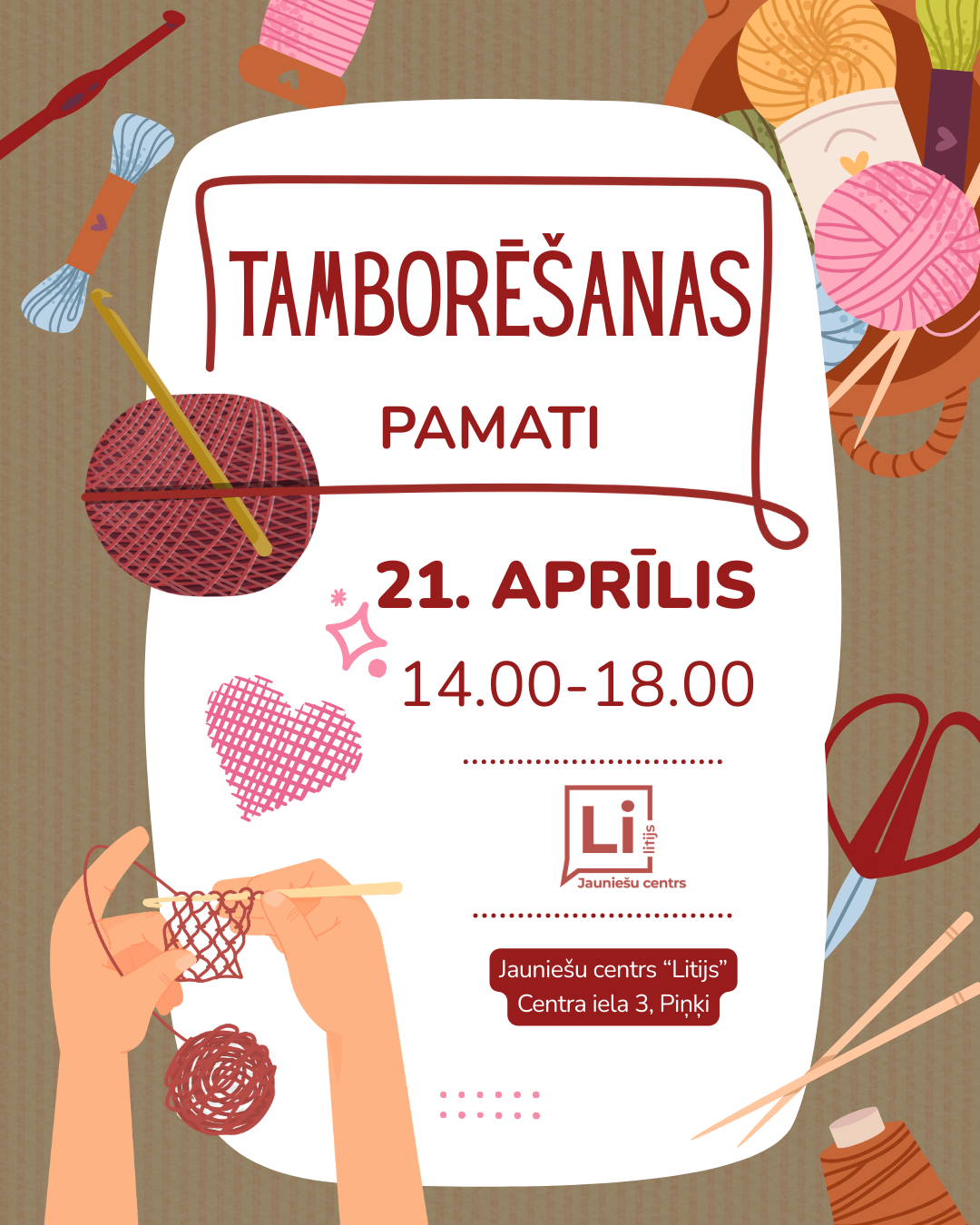 brūnīgas krāsas fons uz kura informācija par tamborēšanas nodarbību jauniešiem