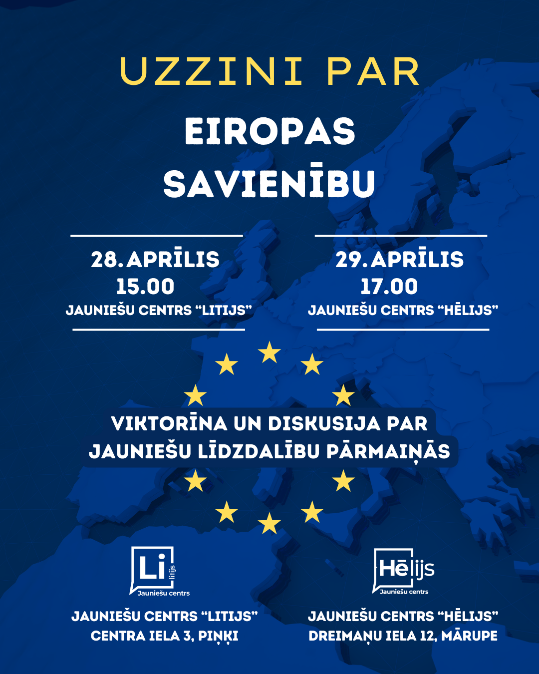 uz tumši zila fona, ar Eiropas savienības simboliku, informatīvs plakāts jauniešiem par pasākumu
