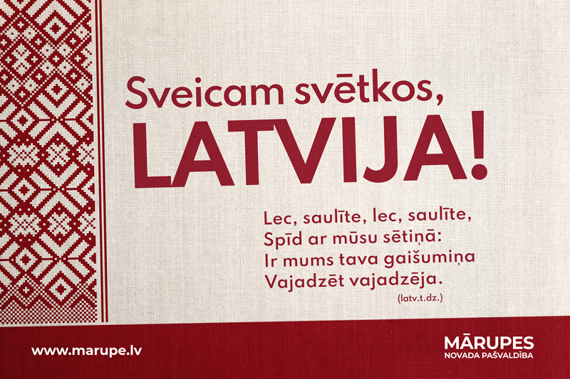 Saules mūžu Latvijai! 