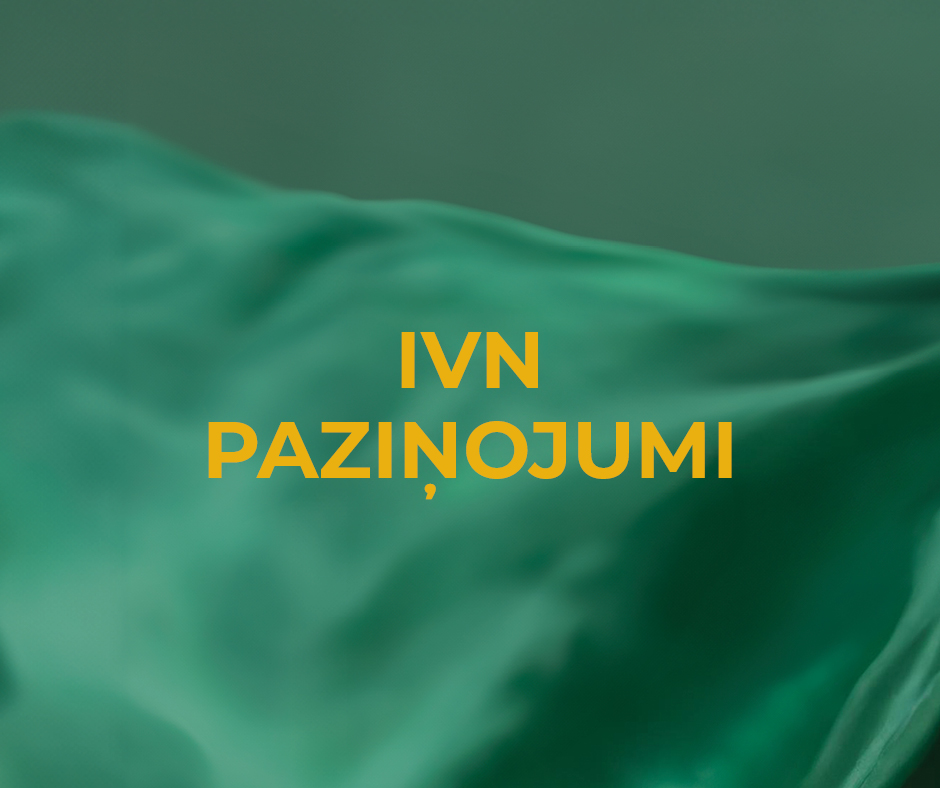 IVN paziņojumi