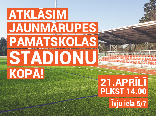 Stadiona%20atklasana%20pop%20up.png