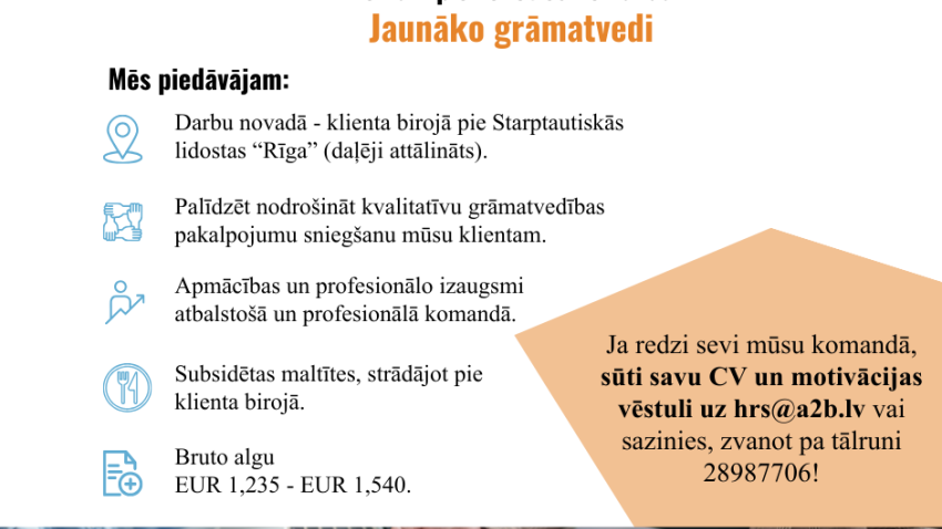 Attēls satur informāciju par darba iespēju jaunākā grāmatveža pozīcijā.