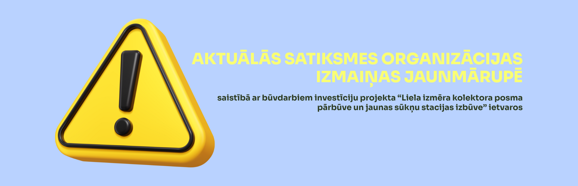 Gaiši zils fons ar dzelteni zaļu teksta grafiku