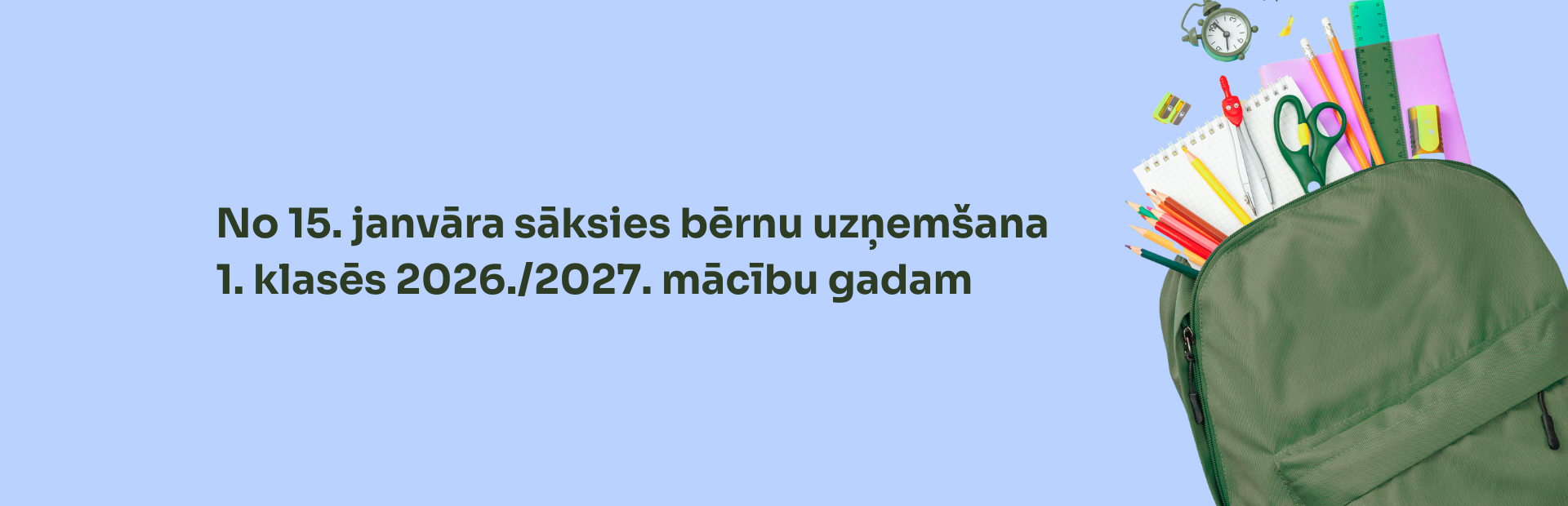 Zils vizuālis ar zaļiem burtiem un skolas somu