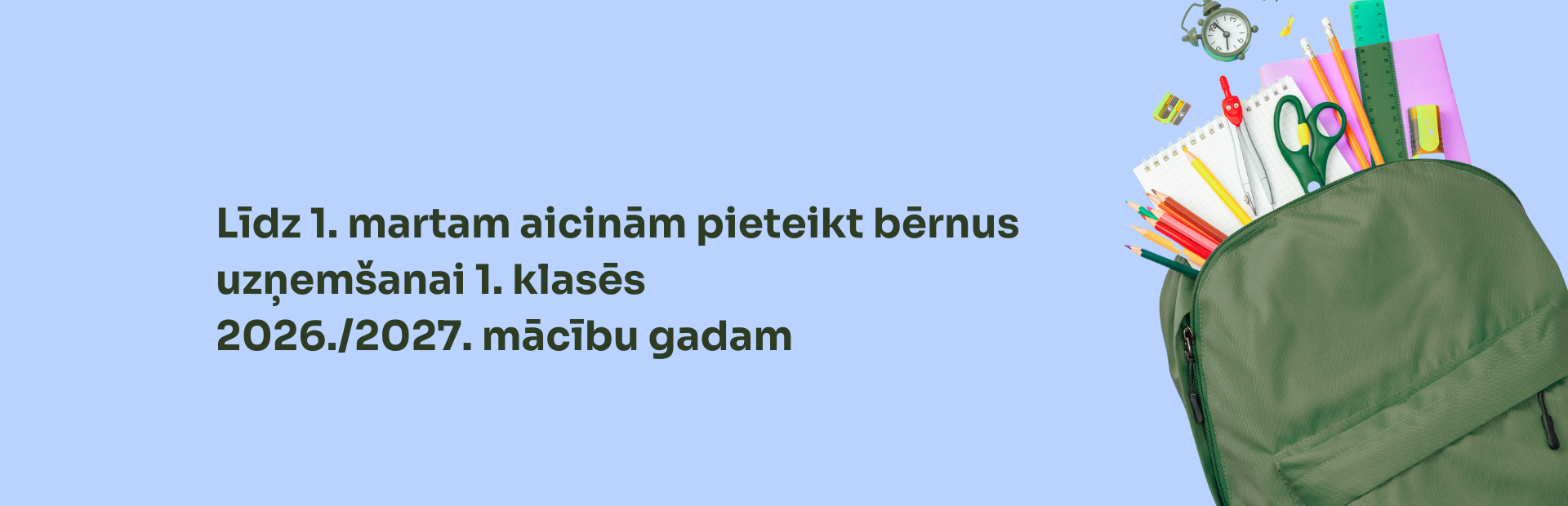 Zils vizuālis ar zaļiem burtiem un mugursomu