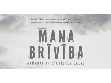 spēlfilma Mana Brīvība