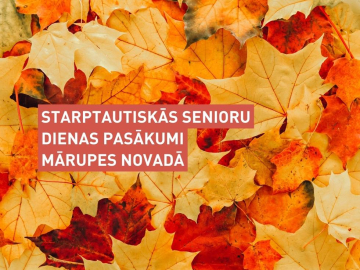 Senioru dienas pasākumi Mārupes novadā