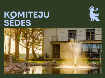 Tumši zaļš fons ar tekstu Komiteju sēdes un foto 