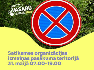 Informējam par satiksmes organizācijas izmaiņām Jaunmārupē bērnu un jauniešu svētku “Ar vasaru saujā 2026” laikā 