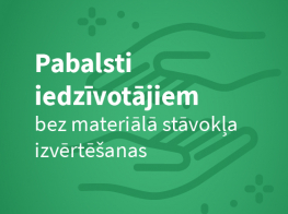 Par Mārupes novada pašvaldības pabalstiem iedzīvotājiem bez materiālā stāvokļa izvērtēšanas