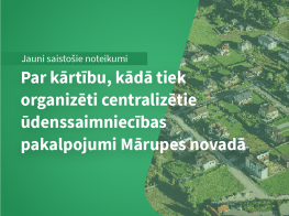 Par kārtību, kādā tiek organizēti centralizētie ūdenssaimniecības pakalpojumi Mārupes novadā