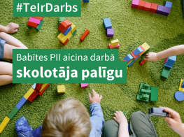 Babītes PII aicina darbā skolotāja palīgu