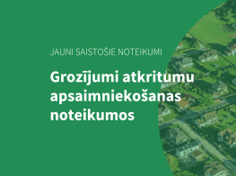 Izmaiņas dārza atkritumu apsaimniekošanas noteikumos