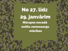No 27. līdz 29. janvārim Mārupes novadā notiks zemessargu mācības