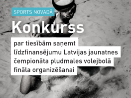 Izsludināts konkurss par tiesībām saņemt līdzfinansējumu par Latvijas jaunatnes čempionāta pludmales volejbolā fināla organizēšanu