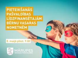 Pieteikties pašvaldības līdzfinansētajām bērnu vasaras nometnēm varēs no 8. maija