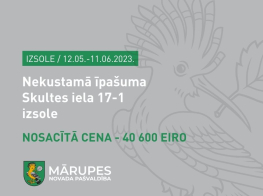 Nekustamā īpašuma Skultes iela 17-1 izsole