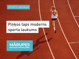 Piņķos taps moderns sporta laukums