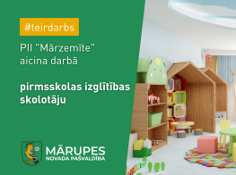 PII "Mārzemīte" aicina darbā pirmsskolas izglītības skolotāju