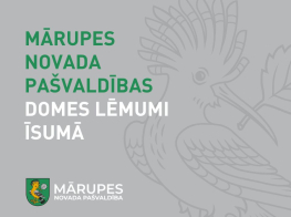 Mārupes novada pašvaldības domes sēdē 25. oktobrī pieņemtie lēmumi